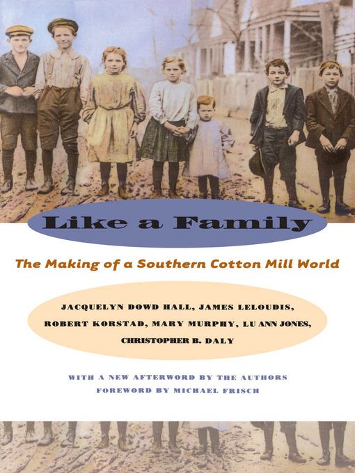 Title details for Like a Family by Jacquelyn Dowd Hall - Available